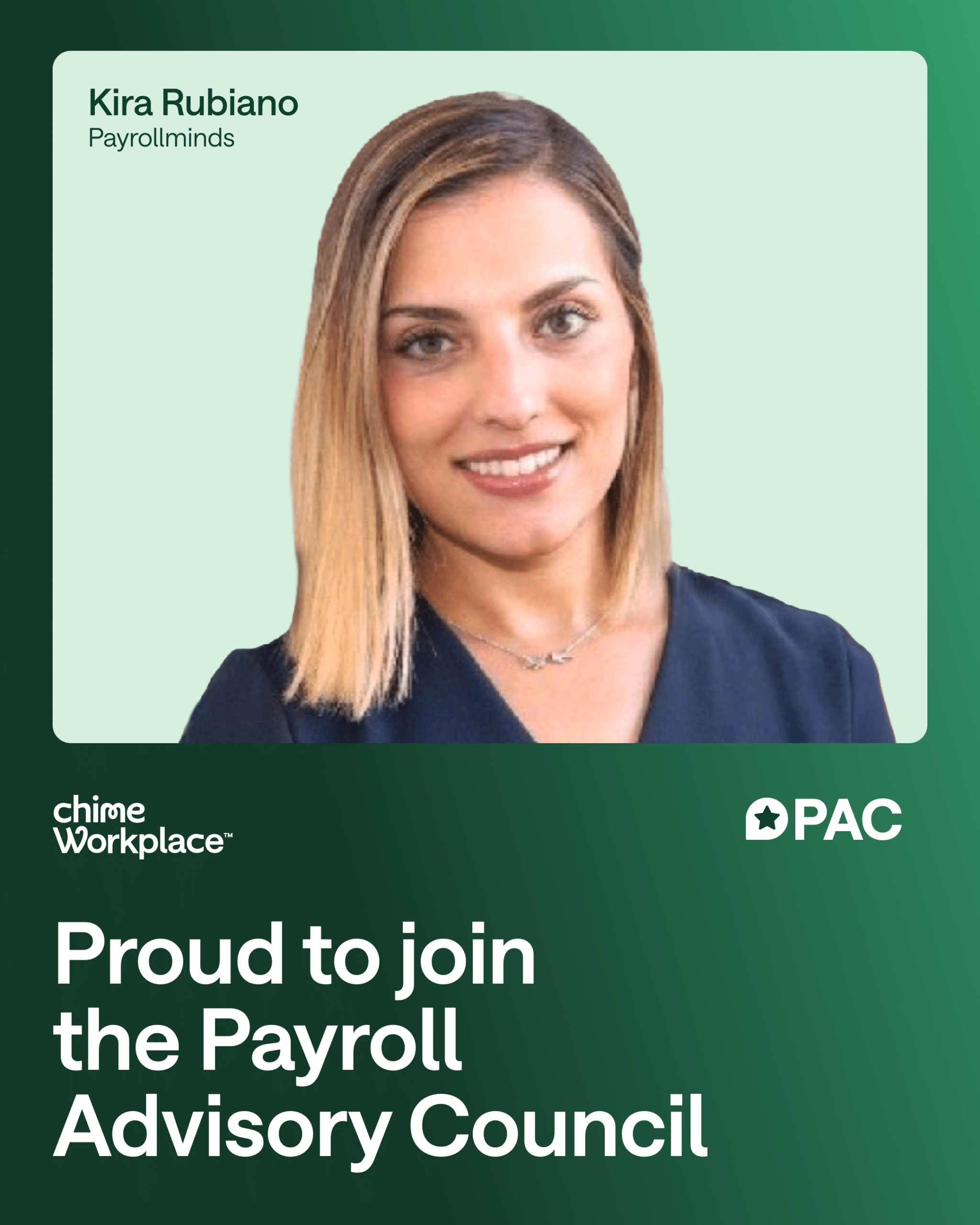 Kira Rubiano joins the Payroll Advisory Council by Chime Workplace - Payrollminds